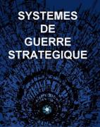 systèmes de guerre stratégiques