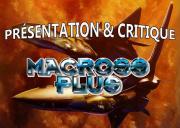 Critique anime macross plus 2